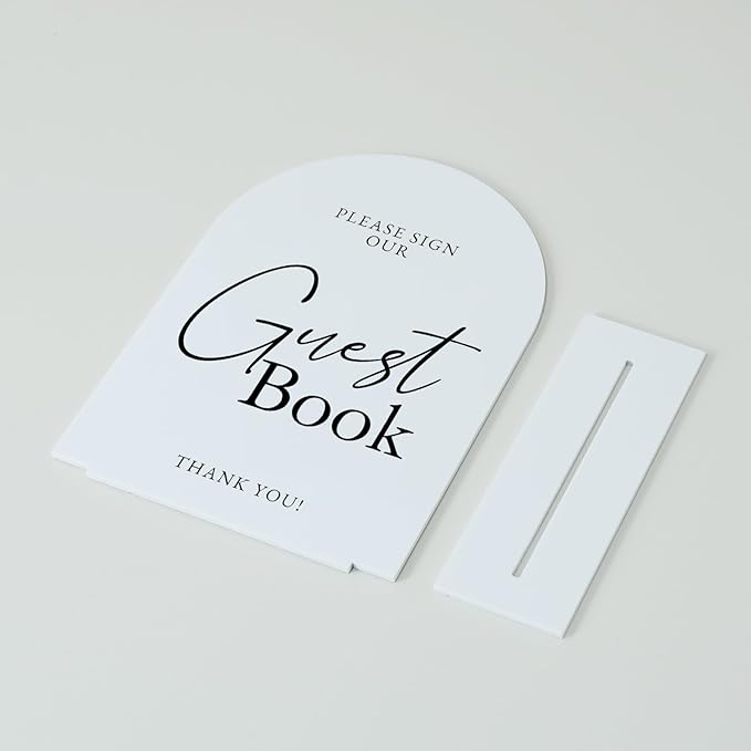 White Arch Acrylic Wedding Sign- 5"x7" Guest Book Sign and Base,1/8" Thick | Modern Calligraphy Arched Acrylic Table Sign for Wedding & Event Party