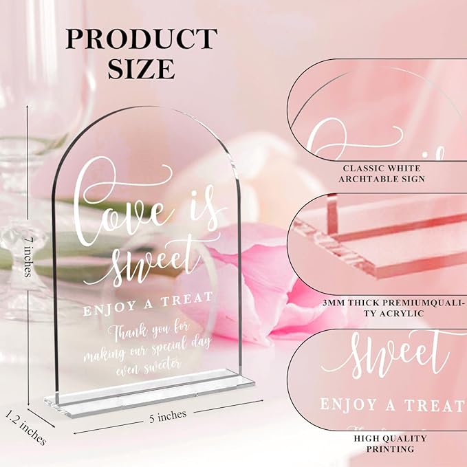 Wedding Signs, Love is Sweet Sign for Dessert Table, Wedding Signs For Ceremony And Reception,Arch Acrylic Table Sign for Anniversary, Event,Bridal Shower Decor 5x7 Inch (White)